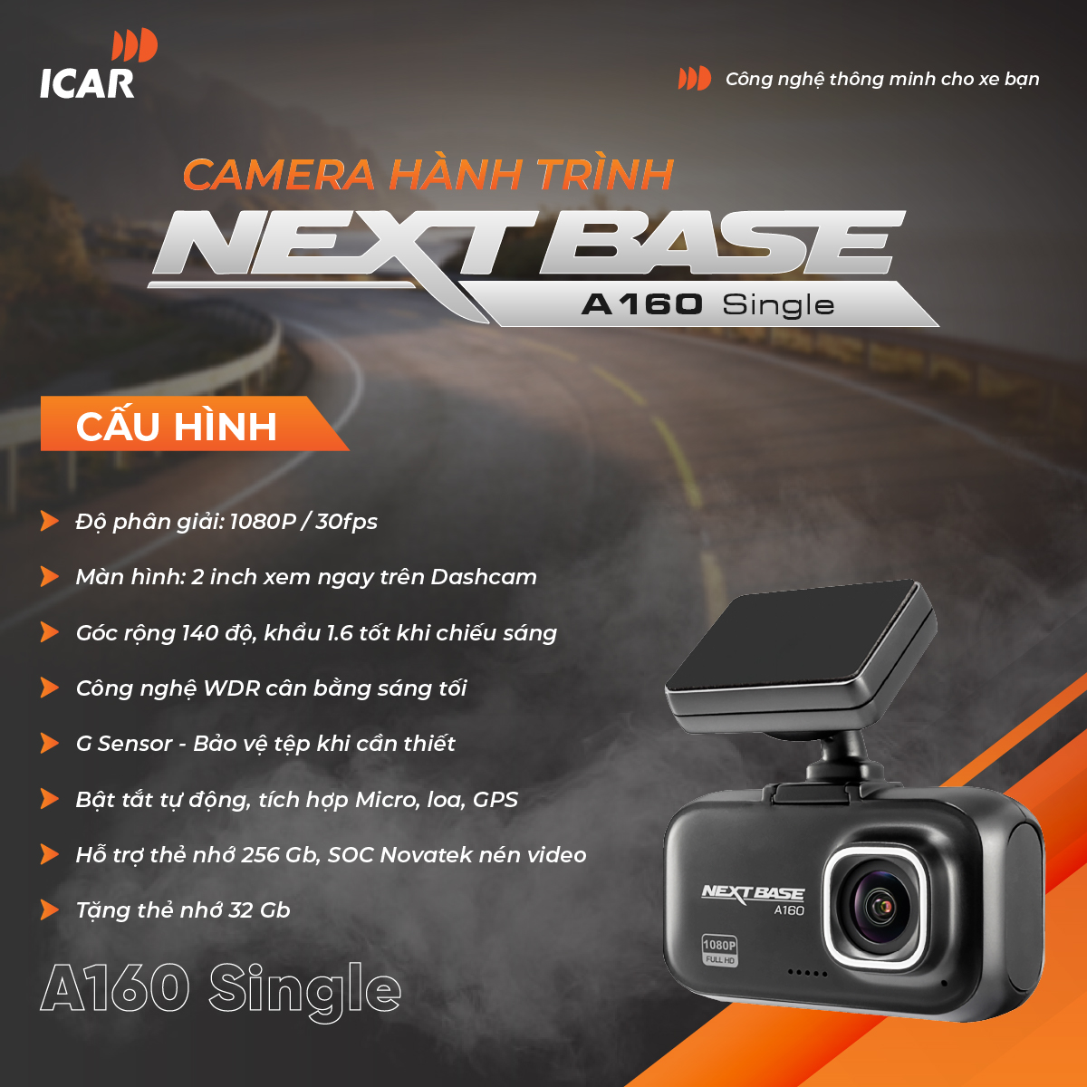 CAMERA HÀNH TRÌNH NEXTBASE A160 SINGLE DASHCAM